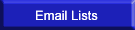 email lists, email lists online, online email lists, opt-in
email lists, targeted email lists